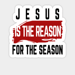 Jesus Is The Reason For The Season | Party Sticker